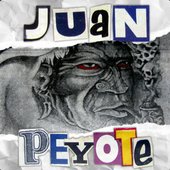 JUAN PEYOTE