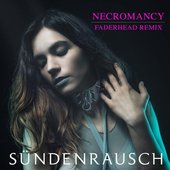 Necromancy (Faderhead Remix)