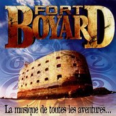 Fort Boyard: La Musique De Toutes Les Aventures