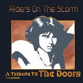 Riders On The Storm- A Tribute To The Doors