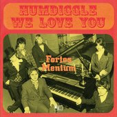 Humdiggle We Love You (The Album That Never Was)