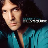 Billy Squier The Essential Billy Squier