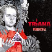 Triana (2.0) 'Inmortal'