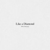 Like a Diamond (feat. Stella Jang) - Single