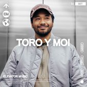 Elevator Music: Toro y Moi