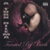Tainted By Birth [Explicit]