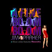Jim Parker | A Fine Boom Boom
