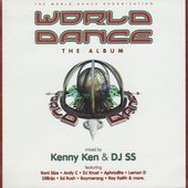 DJ Kenny Ken & DJ SS : World Dance/The Album