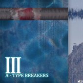 A-Type Breakers III
