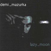 Lazy Moon