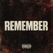 Remember [Explicit]