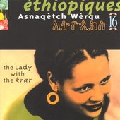 Éthiopiques, Vol. 16: Asnaqètch Wèrqu