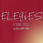 Elegies: A Song Cycle (2003 Off-Broadway Cast Recording)