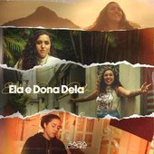 Ela É Dona Dela
