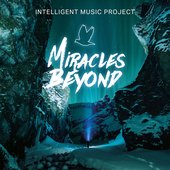 Intelligent Music Project VIII - Miracles Beyond