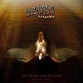 Did Swans Ever See God?