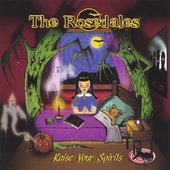  The Rosedales  - Raise Your Spirits