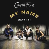 My Name (Say It) - Single