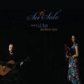 Sei Solo Works by J.S. Bach
