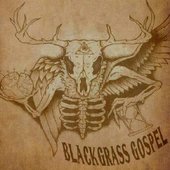 Blackgrass Gospel