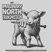 Imaginary North Transmission 011
