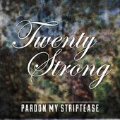 Twenty Strong - Single
