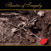 Theatre of Tragedy (25th Anniversary)