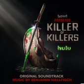 Predator: Killer of Killers (Original Motion Picture Soundtrack)