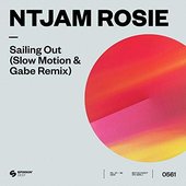 Sailing Out (Slow Motion & Gabe Extended Remix)