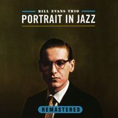 Bill Evans Trio – Portrait in Jazz (Remastered)