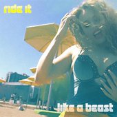 Ride It Like a Beast