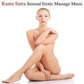 #Kama Sutra Sensual Erotic Massage Music