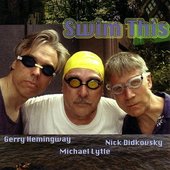 Gerry Hemingway, Michael Lytle, Nick Didkovsky