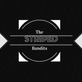 The Striped Bandits