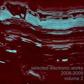 Selected Electronic Works 08​ - ​09, Vol. 2