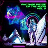 Another Psyde Of The Moon, Vol. 3