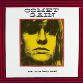 Comet_Gain_Howl_of_the_Lonely_Crowd_Album_Cover.jpg