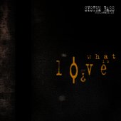 What is Love?