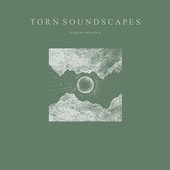 Torn Soundscapes