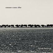 Summer Comes After
