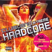 Clubland X‐Treme Hardcore