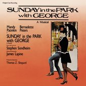 Sunday in the Park with George (Original Broadway Cast Recording)