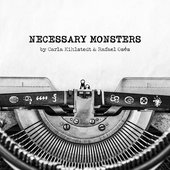 Necessary Monsters