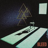 BLEED - Single