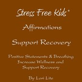 Affirmations Support Recovery