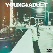 YOUNG & ADULT - Single