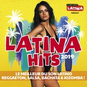 Latina Hits 2019 : Le meilleur du son latino (Reggaeton, Salsa, Bachata & Kizomba)