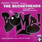 the bucketheads - the bomb (these sounds fall into my mind)