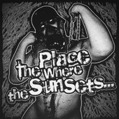 The Place Where the Sun Sets...