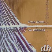 Time Heals No Wounds
